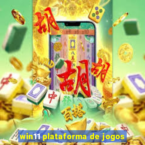 win11 plataforma de jogos